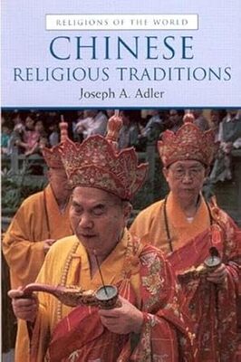 0130911631 Chinese Religious Traditions