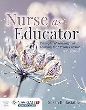 9781284127201 Nurse As Educator: Principles Of Teaching And Learning For N